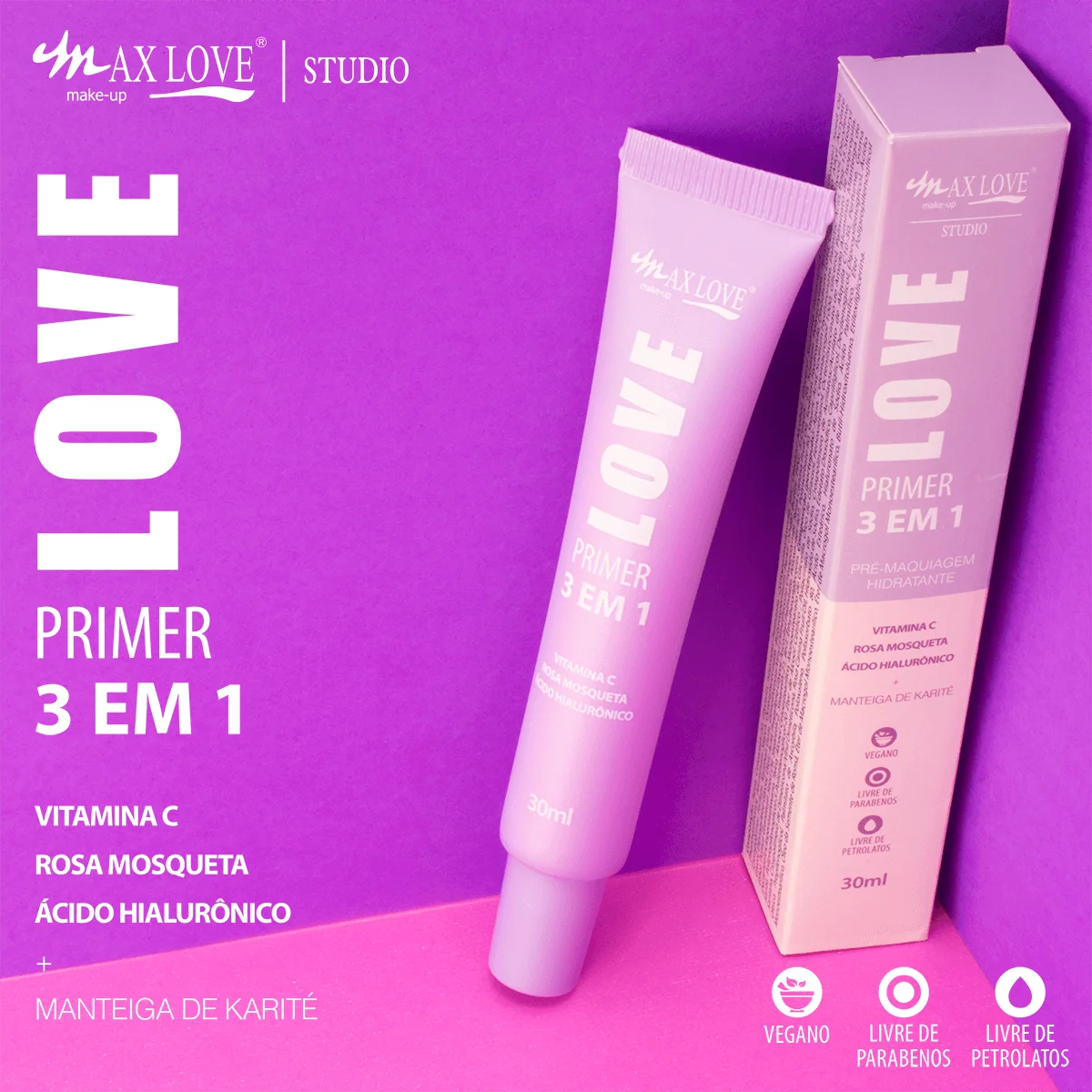 Primer Facial Max Love 3 em 1 – Hidrata, Prepara e Realça sua Pele